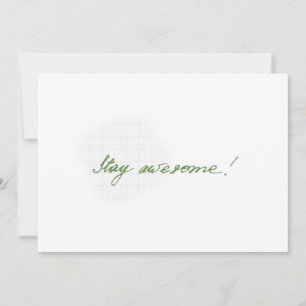Stay awesome minimal handwritten card 