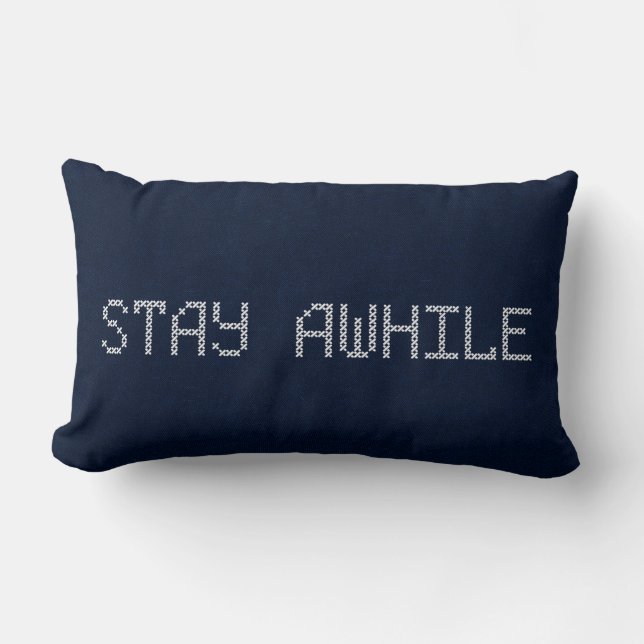 Stay Awhile Cross Stitch on Blue Lumbar Cushion (Front)