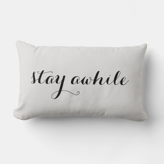 Stay Awhile Grey Throw Pillow (Front)