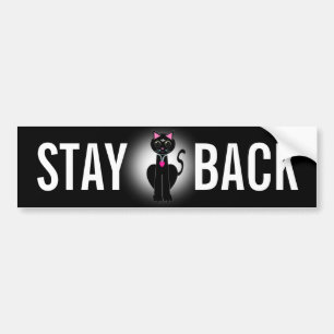 Stay back black cat on black bumper sticker