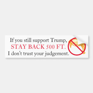 Stay Back! Bumper Sticker