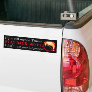 Stay Back! Bumper Sticker