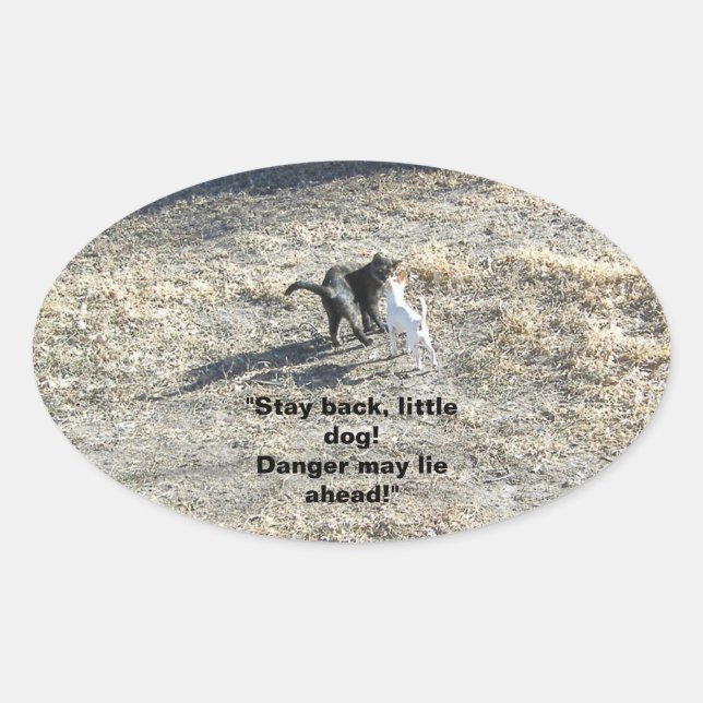 Stay Back Little Dog Stickers (Front)