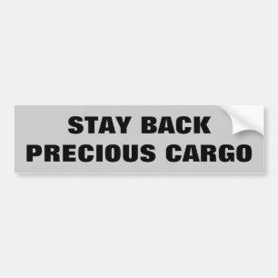 Stay Back Precious Cargo Horse Trailer Bumper Sticker