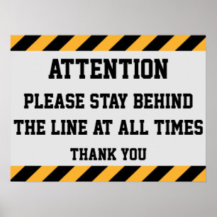 Stay Behind The Line Sign