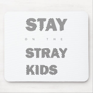 Stay Black  Mouse Mat