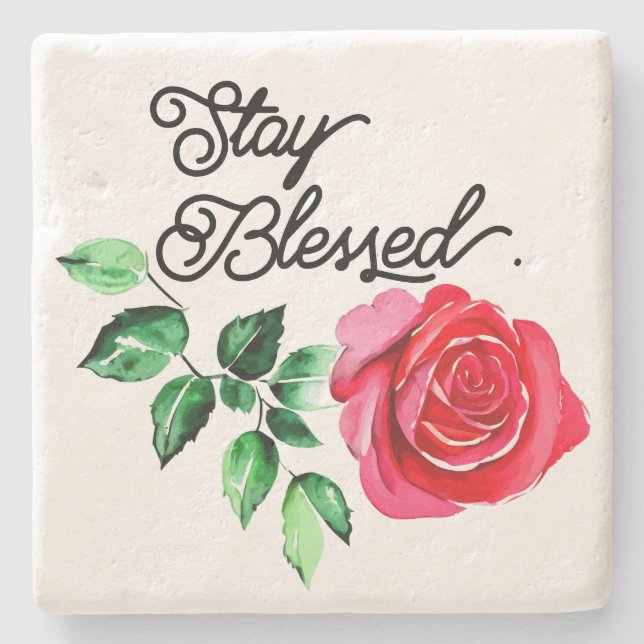 Stay blessed  stone coaster (Front)