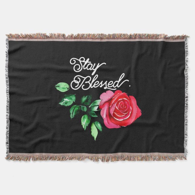 Stay blessed throw blanket (Front)