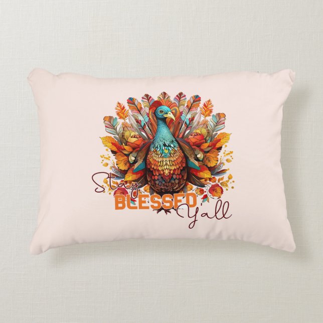 Stay Blessed Y'all with Colourful Turkey  Decorative Cushion (Front)