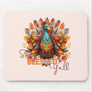 Stay Blessed Y'all with Colourful Turkey  Mouse Mat