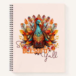Stay Blessed Y'all with Colourful Turkey  Notebook