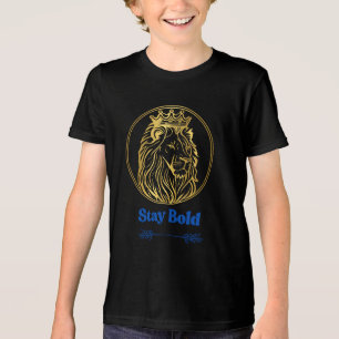 Stay Bold – Royal Lion King Design Symbol of Str Tri-Blend Shirt