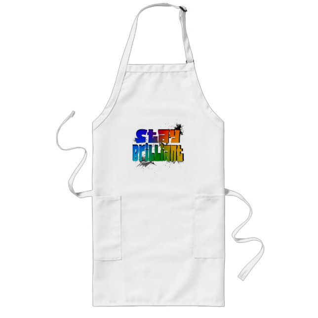 Stay Brilliant Long Apron (Front)