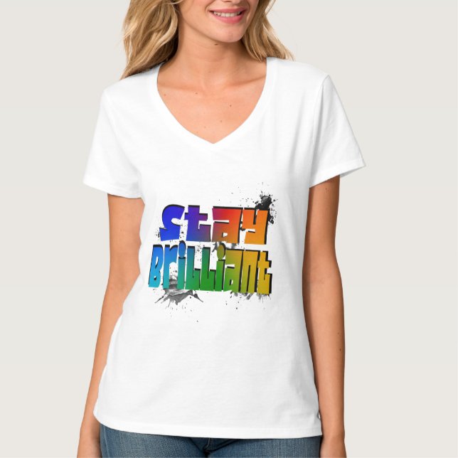 Stay Brilliant T-Shirt (Front)