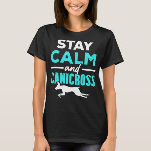 Stay Calm And Canicross Running Dog  Puppy T-Shirt