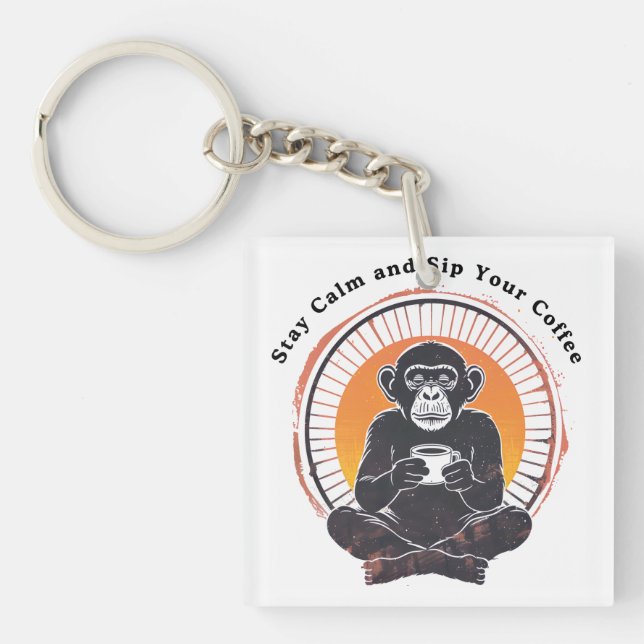 Stay Calm and Sip Your Coffee Design  Key Ring (Front)