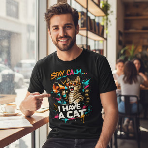 Stay Calm I Have A Cat Graffiti Style T-Shirt
