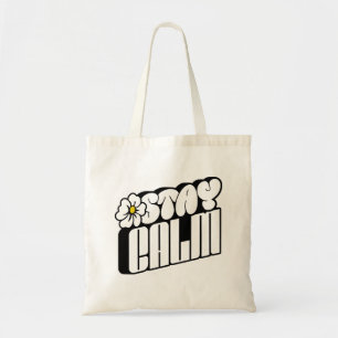 Stay Calm Retro Flower Typography Tote Bag