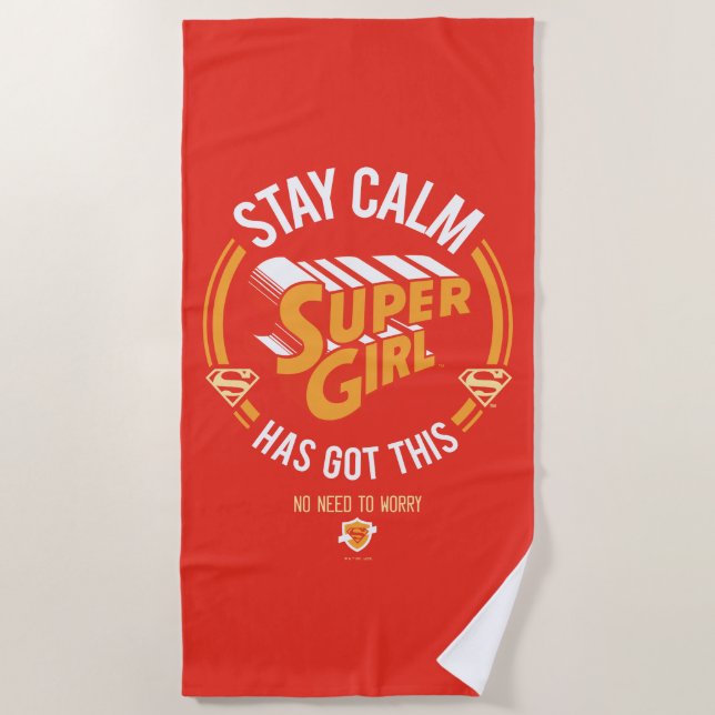 Stay Calm Supergirl Has Got This Beach Towel (Front)