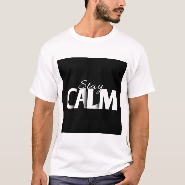 STAY CALM TEXT PRINTED T-SHIRT (Front)