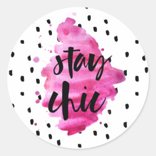 Stay Chic Hot Pink   Sticker
