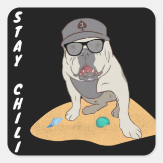Stay Chilli Square Sticker