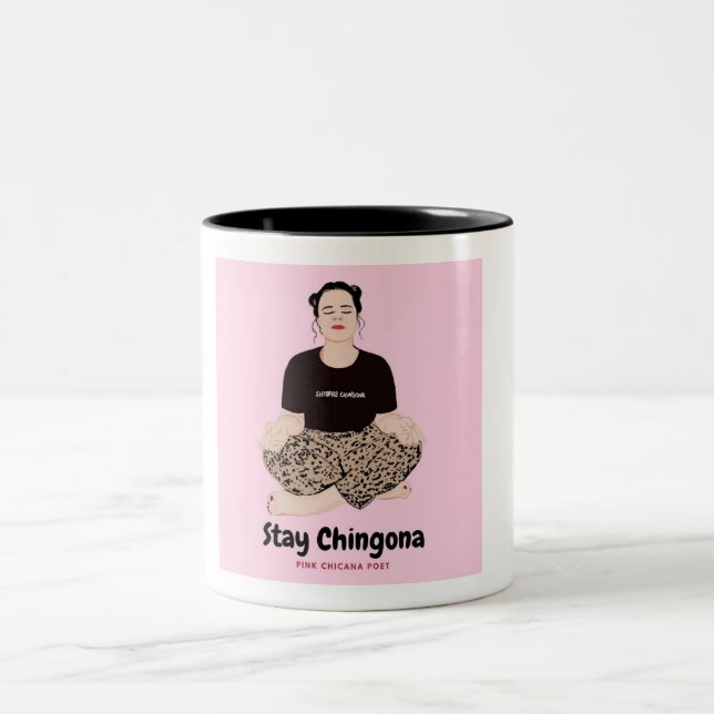 Stay Chingona Two-Tone Coffee Mug (Center)