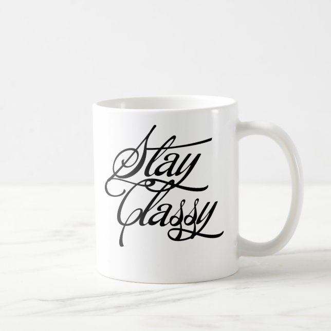 Stay Classy Coffee Mug (Right)
