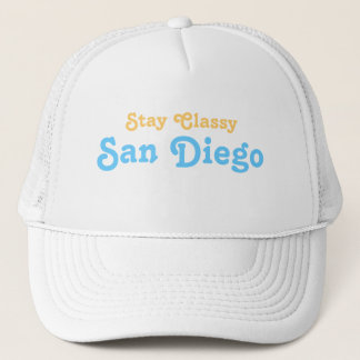 Stay Classy San Diego Trucker Hat
