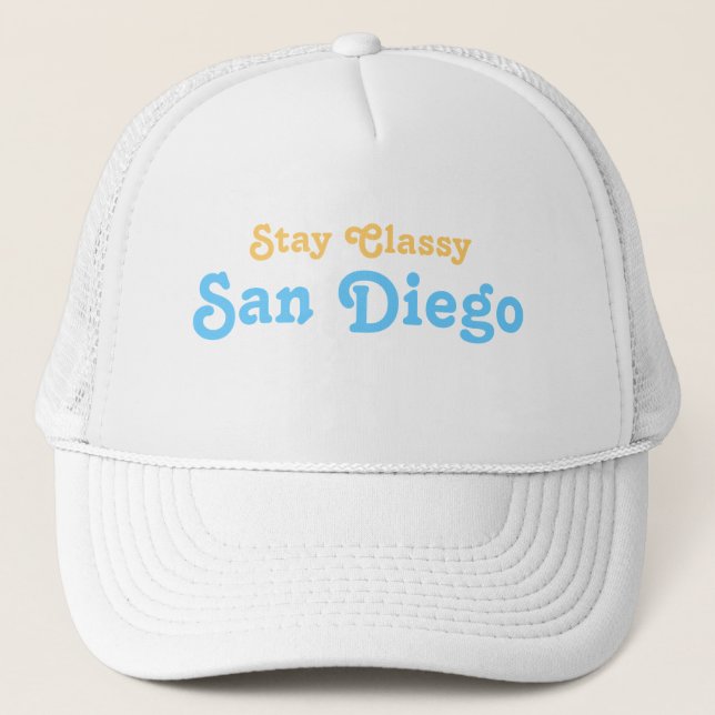 Stay Classy San Diego Trucker Hat (Front)