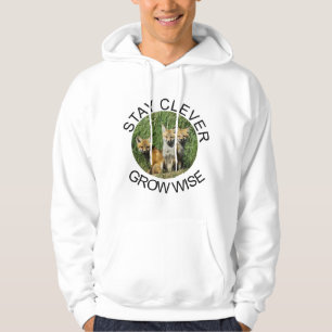 Stay Clever Grow Wise Hoodie