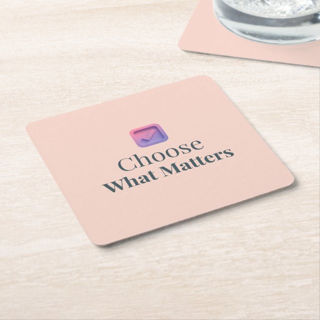 Stay Close to What Heals You Minimal Motivational  Square Paper Coaster (Angled)