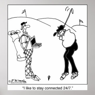 Stay Connected 24/7 Poster
