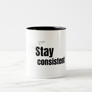 Stay Consistent Powerlifting Gym Motivation Two-Tone Coffee Mug