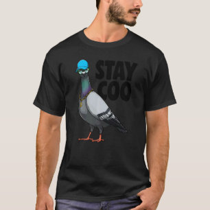 Stay Coo Pigeon Women Love Pigeon Pet Bird T-Shirt