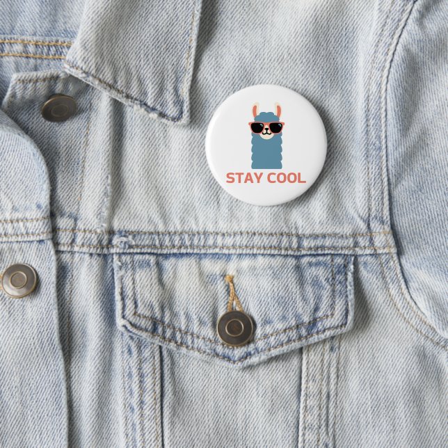 Stay Cool 6 Cm Round Badge (In Situ)