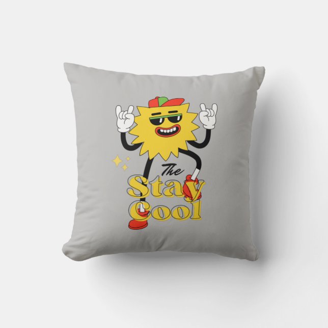 Stay Cool And Have A Fun  Cushion (Front)