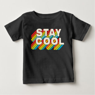 Stay Cool Baby T-Shirt