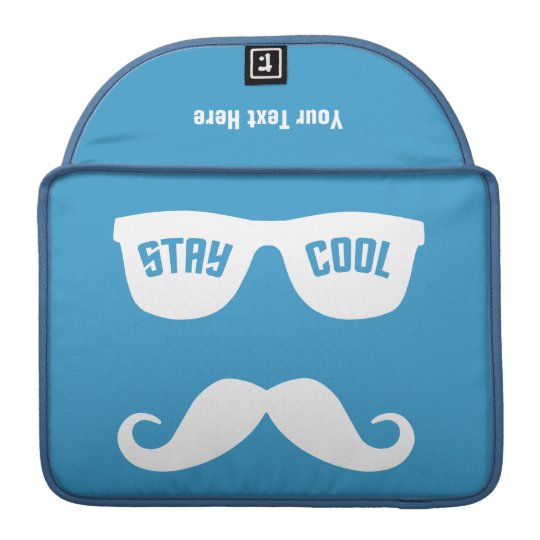 STAY COOL custom MacBook sleeve