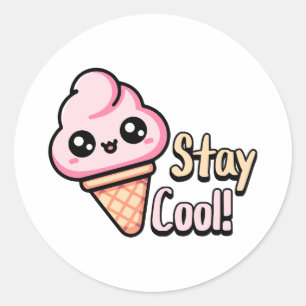 Stay Cool! Cute Ice Cream Dessert Pun Classic Round Sticker