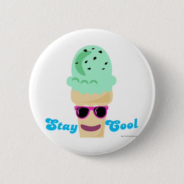 Stay Cool Ice Cream 6 Cm Round Badge (Front)