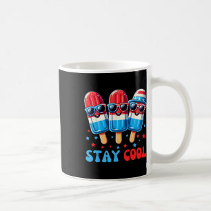 Stay Cool Popsicle 4th Of July Boys Men Usa Americ Coffee Mug