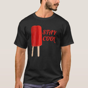 Stay Cool Red Popsicle Summer Funny Watercolor T-Shirt