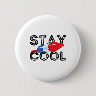 Stay Cool Rocket Pop Red White And Blue Popsicle S 6 Cm Round Badge