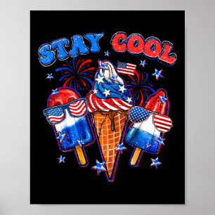 Stay Cool Rocket Pop Red White And Blue Popsicle S Poster