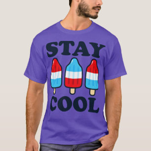 Stay Cool Rocket Red White and Blue Popsicle Summe T-Shirt