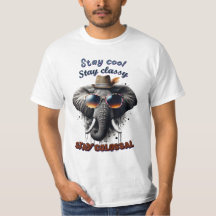 Stay Cool, Stay Classy, Stay Colossal, Elephant