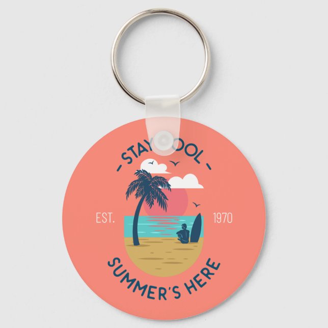 Stay Cool Summer’s Here Beach Sunset Key Ring (Front)