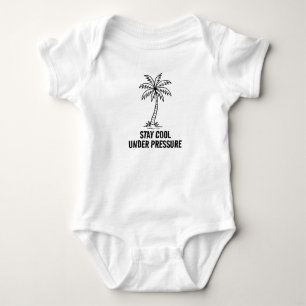 Stay Cool Under Pressure Baby Bodysuit