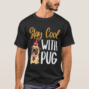 Stay Cool With Pug Classic T-Shirt 136
